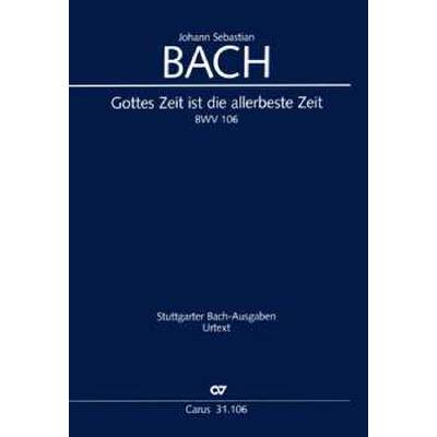 9790007140137 - Kantate 106 Gottes Zeit ist die allerbeste Zeit BWV 106