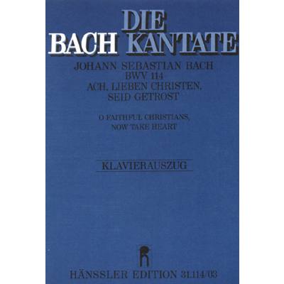 9790007048457 - Kantate 114 Ach lieben Christen seid getrost BWV 114 9790007048457 - Kantate 114 Ach lieben Christen seid getrost BWV 114