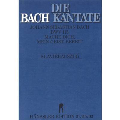 9790007048549 - Kantate 115 Mache dich mein Geist bereit BWV 115