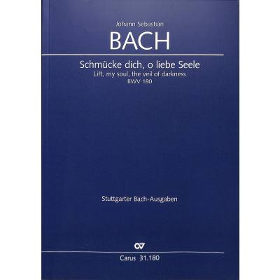 9790007050047 - Kantate 180 schmücke dich o liebe Seele BWV 180 9790007050047 - Kantate 180 schmücke dich o liebe Seele BWV 180
