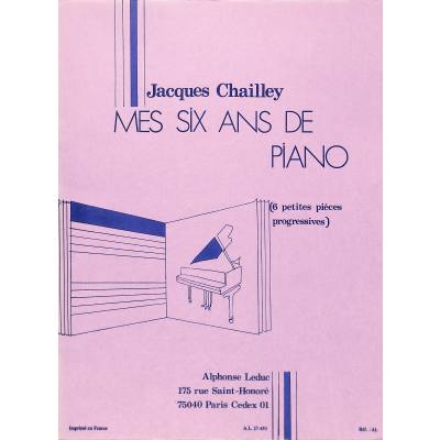 9790046274510 - Mes 6 ans de piano - 6 petites pieces progressives 9790046274510 - Mes 6 ans de piano - 6 petites pieces progressives