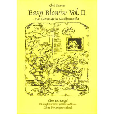 Easy blowin' 2 - das Liederbuch für Mundharmonika