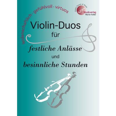 9783941049055 - Violin-DUOS für festliche Anlässe und besinnliche Stunden - Martin Keller Kartoniert (TB)