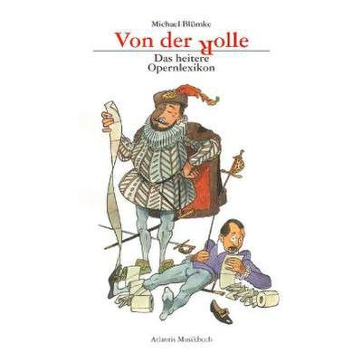 9783254002389 - Von der Rolle - das heitere Lexikon der Opernfiguren