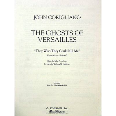 9780793525195 - They wish they could kill me (ghosts of Versailles) 9780793525195 - They wish they could kill me (ghosts of Versailles)