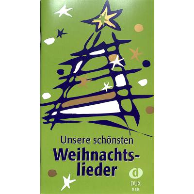 9783934958098 - Unsere schönsten Weihnachtslieder