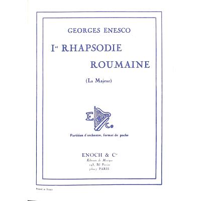 Rhapsodie roumaine op 11/1 A-Dur