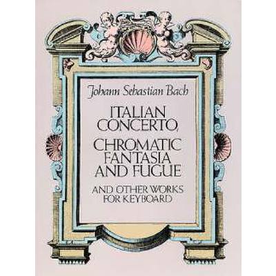 9780486253879 - Italienisches Konzert + chromatische Fantasie und Fuge + other 9780486253879 - Italienisches Konzert + chromatische Fantasie und Fuge + other