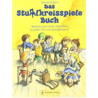 9783936286267 - Andrea Erkert - GEBRAUCHT Das Stuhlkreisspiele Buch Bewegte und ruhige Spielideen zu jeder Zeit und zwischendurch - Preis vom 04112023 060105 h