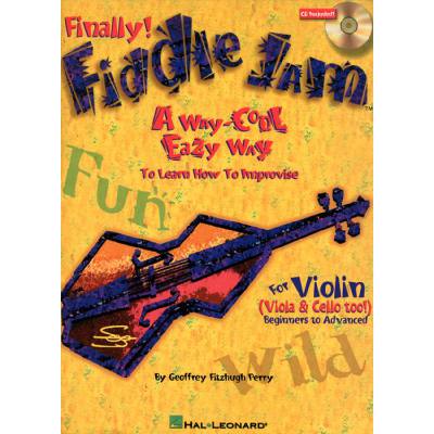 0073999957167 - Finally fiddle jam - a way cool eazy way to learn how to improvise 0073999957167 - Finally fiddle jam - a way cool eazy way to learn how to improvise