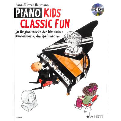 9783795754433 - Piano kids classic fun | Originalstücke der klassischen Klaviermusik die Spass machen