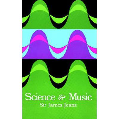 9780486619644 - Science + music 9780486619644 - Science + music