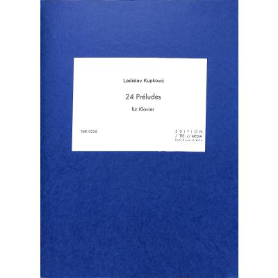 9790500010326 - 24 Preludes 9790500010326 - 24 Preludes