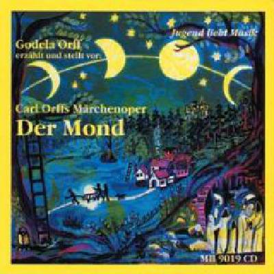 Der Mond erzählt von Godela Orff