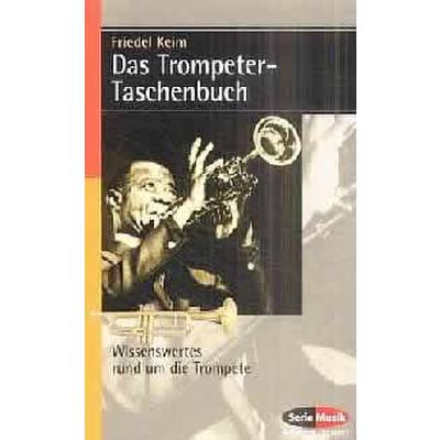 9783254083777 - Serie Musik   Das Trompeter-Taschenbuch - Friedel Keim Kartoniert (TB)