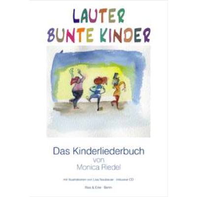 9783876760155 - Lauter bunte Kinder - das Kinderliederbuch