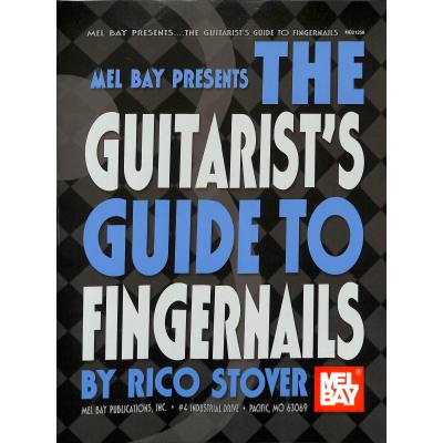 0796279099523 - The guitarists guide to fingernails 0796279099523 - The guitarists guide to fingernails