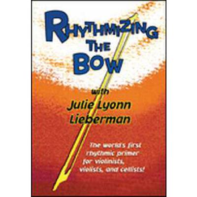 0073999475364 - Rhythmizing the bow