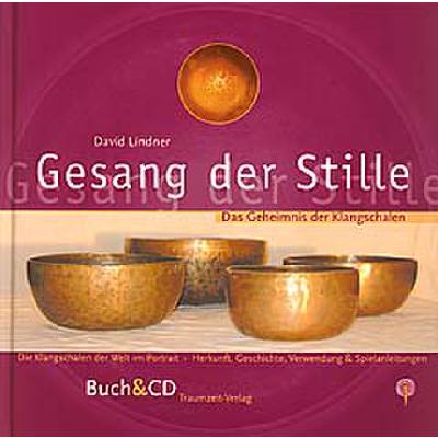 9783933825216 - Gesang der Stille - David Lindner Wulf Adalgis Gebunden