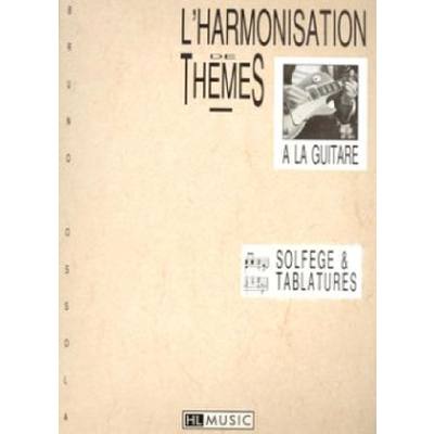 9790230952972 - LHARMONISATION DE THEMES A LA GUITARE