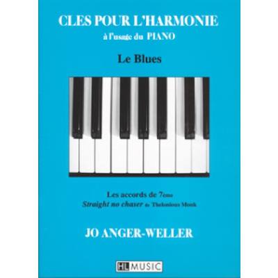 9790230953658 - CLES POUR LHARMONIE A LUSAGE DU BLUES 9790230953658 - CLES POUR LHARMONIE A LUSAGE DU BLUES