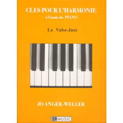 9790230953856 - CLES POUR LHARMONIE A LUSAGE DE LA VALSE JAZZ 9790230953856 - CLES POUR LHARMONIE A LUSAGE DE LA VALSE JAZZ