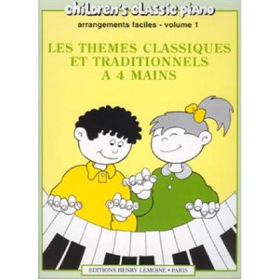 9790230954235 - Hans-Günter Heumann - GEBRAUCHT Les thèmes classiques et traditionnels à 4 mains Volume 1 - Preis vom 02062023 050629 h