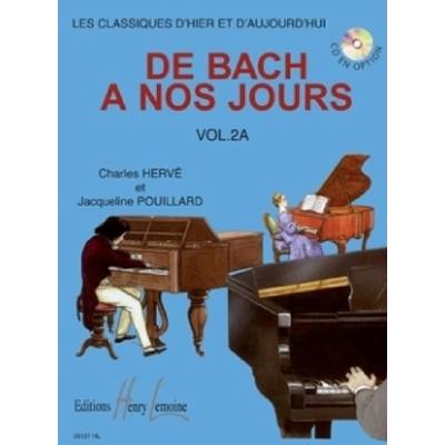 9790230961271 - Charles Herve - GEBRAUCHT De Bach à nos jours Volume 2A - Preis vom 02062023 050629 h