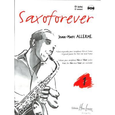 9790230966047 - Allerme Jean-Marc - GEBRAUCHT Saxoforever Volume 1 - Preis vom 02062023 050629 h