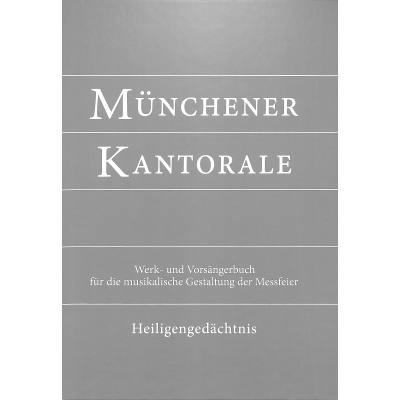 9783943135428 - Münchener Kantorale Band H - Heiligengedächtnis Werkbuch - Markus Eham Bernward Beyerle Gerald Fischer Michael Heigenhuber Stephan Zippe Rupert Berger Gebunden