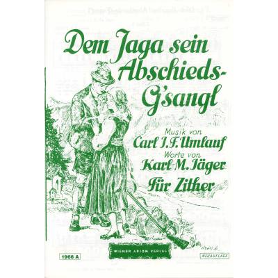 9790501890712 - Dem Jaga sein Abschiedsgsangl 9790501890712 - Dem Jaga sein Abschiedsgsangl