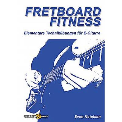 Fretboard Fitness