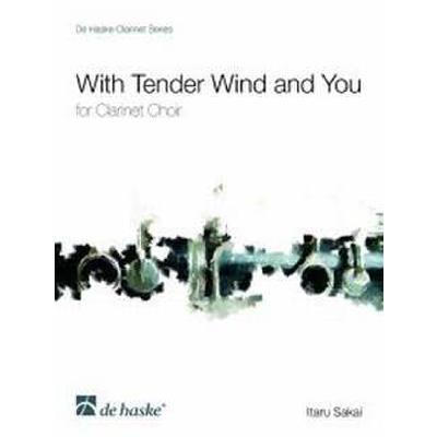 9789043130356 - With tender wind and you