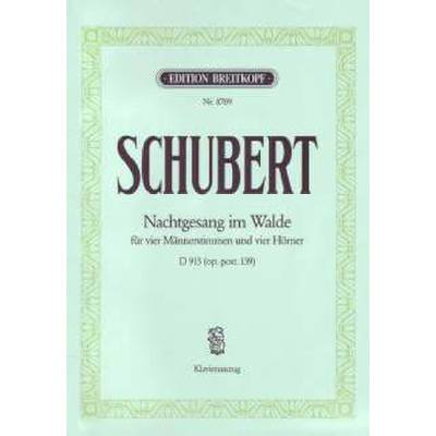 9790004180662 - Nachtgesang im Walde op post 139 D 913 9790004180662 - Nachtgesang im Walde op post 139 D 913