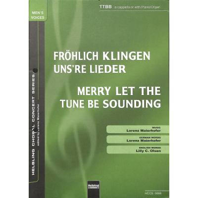 9790500225669 - Fröhlich klingen unsre Lieder (Merry let the tune be sounding) 9790500225669 - Fröhlich klingen unsre Lieder (Merry let the tune be sounding)