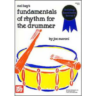 9781562220587 - Fundamentals of rhythm for the drummer