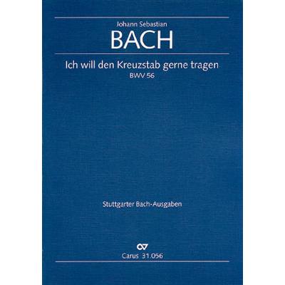 9790007095369 - Kantate 56 Ich will den Kreuzstab gerne tragen BWV 56 9790007095369 - Kantate 56 Ich will den Kreuzstab gerne tragen BWV 56