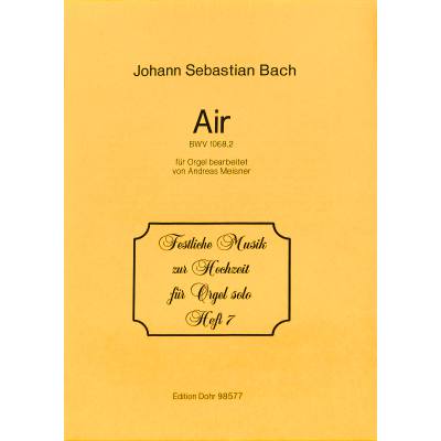 9790202005774 - Air (Orchestersuite 3 D-Dur BWV 1068) 9790202005774 - Air (Orchestersuite 3 D-Dur BWV 1068)