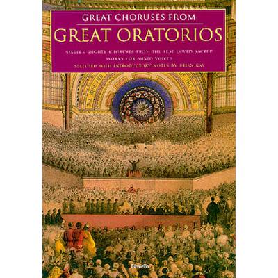 9780711988323 - Great choruses from the great oratorios