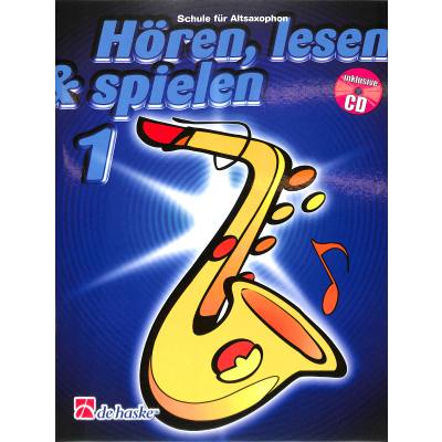 9789043105842 - Michiel Oldenkamp - GEBRAUCHT Hören lesen & spielen Schule für Altsaxophon m Audio-CD - Preis vom 02102023 050404 h 9789043105842 - Michiel Oldenkamp - GEBRAUCHT Hören lesen & spielen Schule für Altsaxophon m Audio-CD - Preis vom 02102023 050404 h
