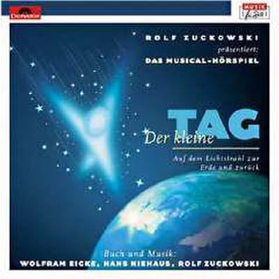 0731454770729 - Rolf Zuckowski - GEBRAUCHT Der Kleine Tag - Musical Hoerspiel - Preis vom 02062023 050629 h