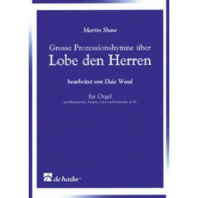9790035081273 - Grosse Prozessionshymne über Lobe den Herren 9790035081273 - Grosse Prozessionshymne über Lobe den Herren