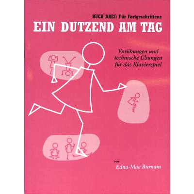 9783865436733 - Ein Dutzend Am Tag - Buch 3 Für FortgeschritteneBd3 - Edna-Mae Burnam Kartoniert (TB)