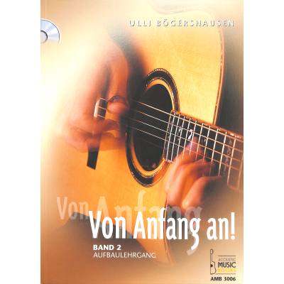 9783869470061 - Acoustic Music Books - Von Anfang an 2Gitarrenschule Ulli Bögershausen Buch CD