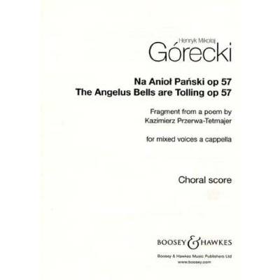 9790060120398 - THE ANGELUS BELLS ARE TOLLING OP 57 - NA ANIOL PANSKI OP 57 9790060120398 - THE ANGELUS BELLS ARE TOLLING OP 57 - NA ANIOL PANSKI OP 57