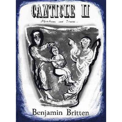 9790060014086 - Canticle 2 op 51 Abraham and Isaac 9790060014086 - Canticle 2 op 51 Abraham and Isaac