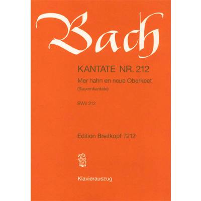 9790004205266 - Kantate 212 mer hahn en neue Oberkeet BWV 212 (Bauernkantate) 9790004205266 - Kantate 212 mer hahn en neue Oberkeet BWV 212 (Bauernkantate)