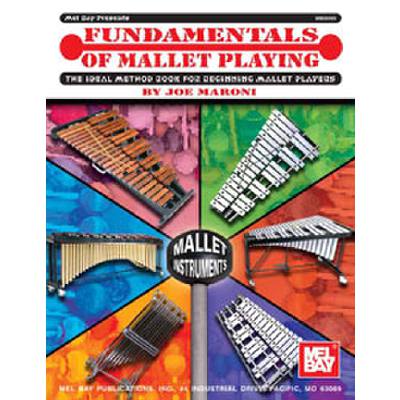 Fundamentals of mallet playing