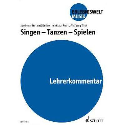 9783795704278 - Singen tanzen spielen 9783795704278 - Singen tanzen spielen