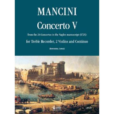 9790215301207 - Konzert 5 (aus 24 Concerti del manoscritto di Napoli) 9790215301207 - Konzert 5 (aus 24 Concerti del manoscritto di Napoli)